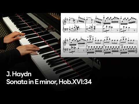 J. Haydn - Sonata in E minor, Hob.XVI:34