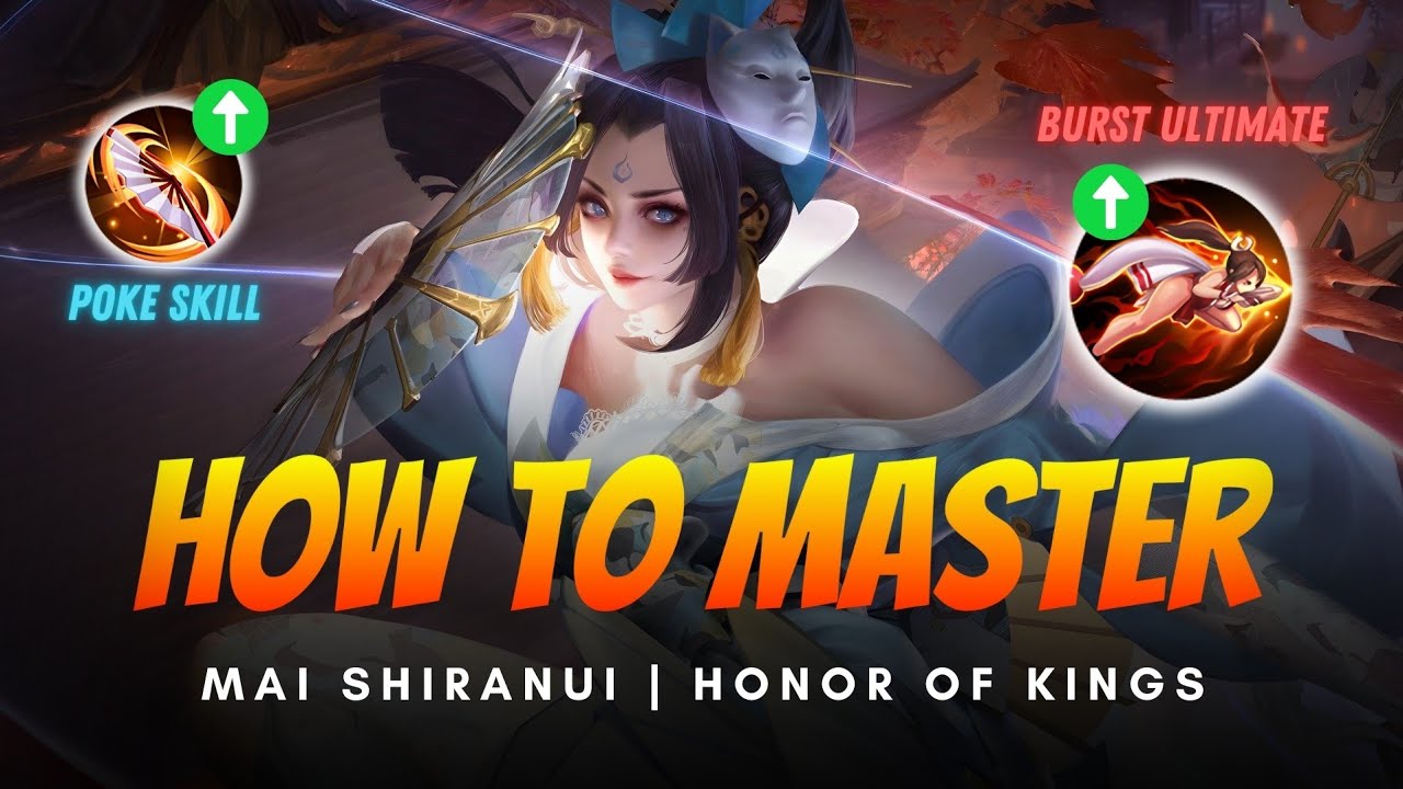 Kasih Gua 8 Menit, Gua Bikin Lu Jago Main Mai Shiranui di Honor of Kings!