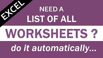How to Get a List of All Worksheet Names Automatically in Excel