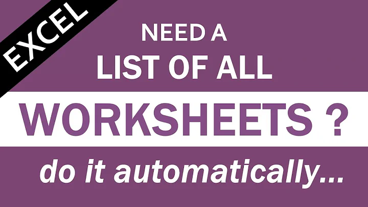 How to Get a List of All Worksheet Names Automatically in Excel