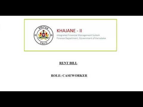 How to Create Rent Bill at Caseworker level||Khajane2