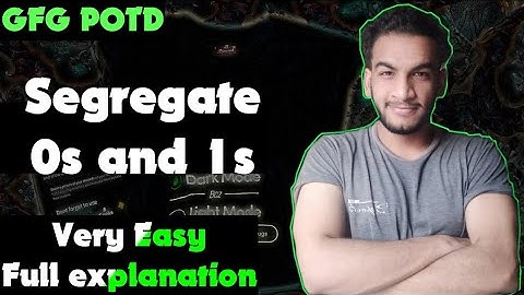 Segregate 0s and 1s | gfg potd | 14-07-24 | GFG Problem of the day