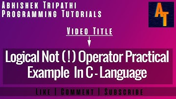 Logical not operator part-26
