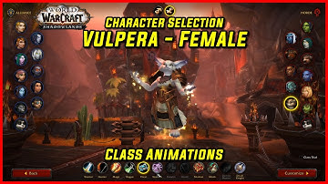 WoW Class Animations - Vulpera Female - WoW Shadowlands Character Creation Screen