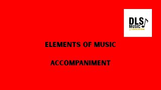Accompaniment - Musical Vocabulary Explained
