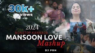 Monsoon  Love Mashup  2024 | Rainy Long Drive | Kannada | DJ PRH
