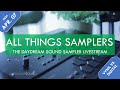 Vinyl Or Digital? - Vintage Samplers & Sampling Synthesis - April 7th, 2024