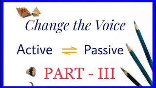 English Grammar | Active and Passive Voice | Part - 3