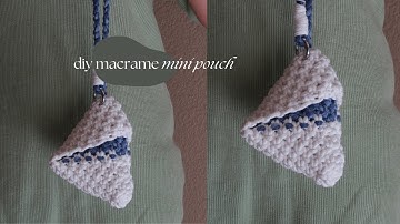 DIY Macrame Mini Pouch | Mini Bolsita de Macrame | Step by Step Tutorial