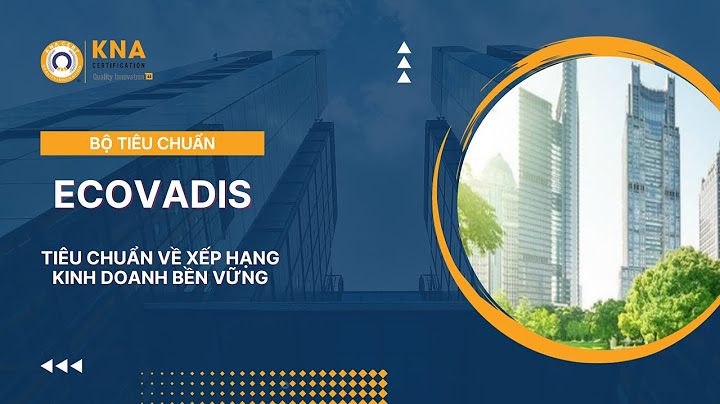 Tiêu chuẩn đánh giá xếp hạng doanh nghiệp năm 2024