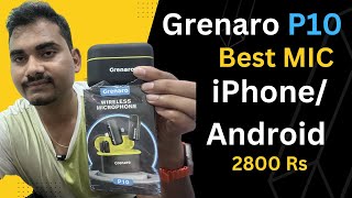 Best wireless Mic for Android , iPhone & PCs Unboxing :Grenaro P10 Mic Unboxing&Test | TechPro Beast