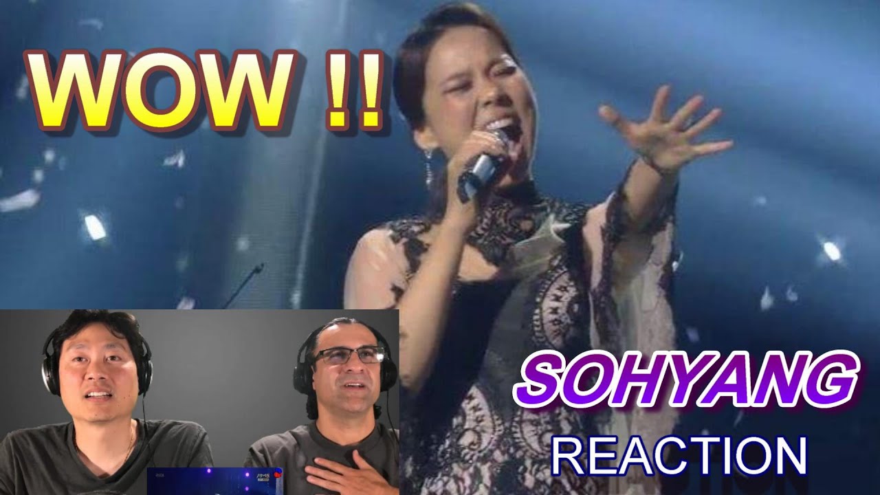 Reaction - Sohyang - Everyone - YouTube