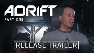 ADRIFT - Star Citizen Machinima - Final Release Trailer