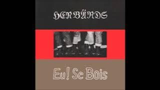 HERBÄRDS // Eu! Se Bois (LP) 1984