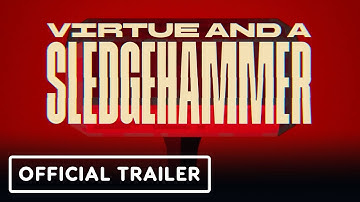 Virtue and a Sledgehammer - Official Announcement and Overview Trailer