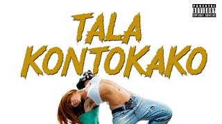 DN Empire -Tala Kontokako (Prod by Ldz)