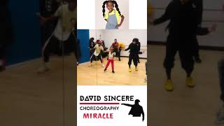 Miracle Artist Development / Performance Prep with  Celebrity Choreographer David Sincere