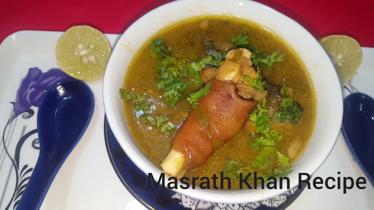 Paya Soup Recipe Mutton Paya Soup Healthy Aur Tasty Recipe Youtube