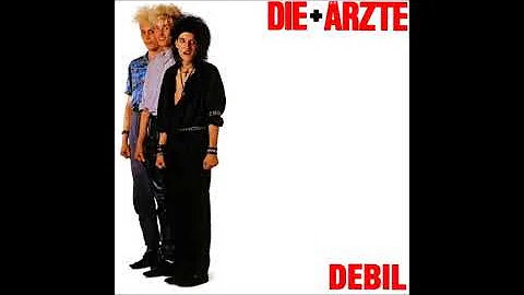 Die Ärzte - Debil [Full Album]