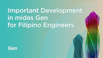 Important Development in midas Gen for Filipino Engineers | Structural Design