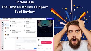 ThriveDesk Review - Worth the Hype? (AppSumo Honest Review)