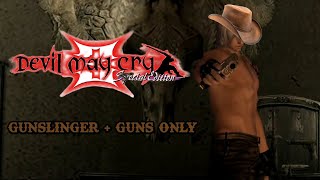 DMC3 Gunslinger + Guns Only - Mission 1