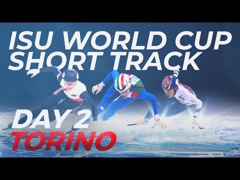 ISU World Cup Short Track | Torino 2019 (Day 2)