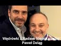 Wędrówki z Radiem Niepokalanów: Paweł Deląg