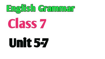 English Grammar Class 7 Chapter 5-7 Kpk Textbook Etea preparation Ct pst