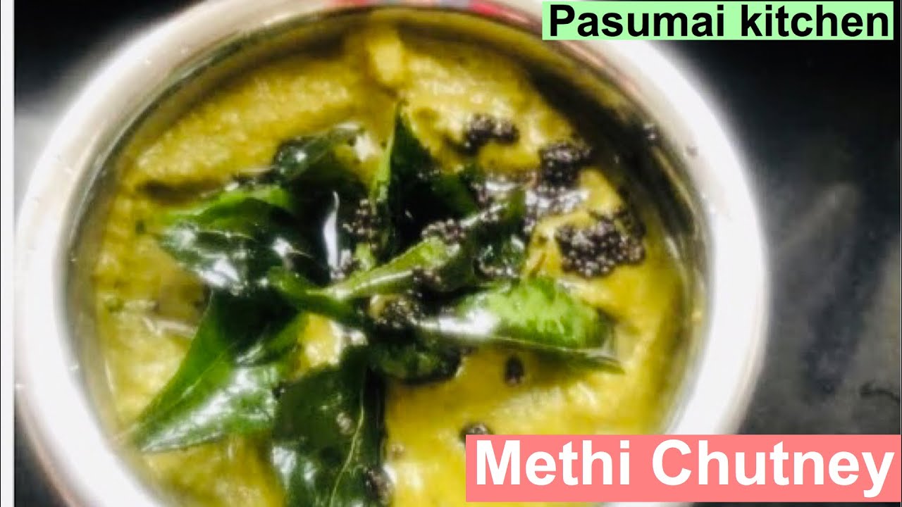 Methi chutney Fenugreek Leaves Chutney Menthi Aaku Pachadi Recipe