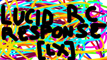 Lucid RC Response [LX] @LUCIDVINNSTR @LUCIDTHOUX @SYNERGYZAHVS #LUCIDLX (guess)