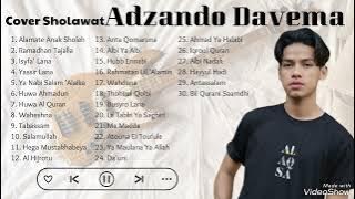 ADZANDO DAVEMA Cover Sholawat yang bikin Candu Full Album