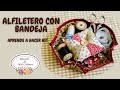 Alfiletero con bandeja- aprende cómo hacer HST. Tutorial 178