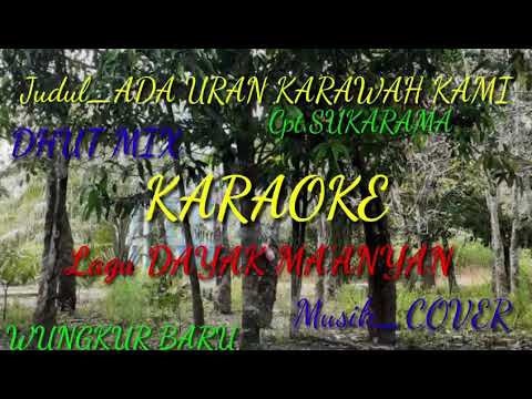 ADA URAN KARAWAH KAMI_Cpt.Sukarama