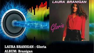 Laura Branigan - Gloria  (Radio Version)