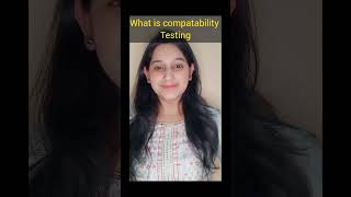 What is compatability testing in software testing? #shorts #softwaretesting screenshot 1