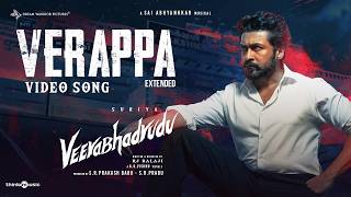Verappa - Video Song | VeeraBhadrudu | Suriya | RJ Balaji | @SaiAbhyankkar | Dream Warrior Pictures