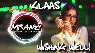 Klaas - Wishing Well (Best Electro House) Mr Anzy Resimi