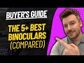 TOP 5 Best Binoculars - Best Binoculars Review (2024)