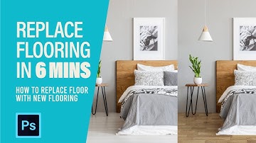Adobe Photoshop Tutorial: How to Replace Flooring in 6 Mins