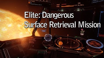 Elite Dangerous - Missions - Surface Retrieval