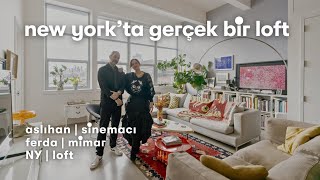 Fabrika’dan Loft’a: Aslıhan ve Ferda’nın İkonik New York Manzaralı Evi