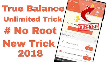 How to hack Truebalance #NO ROOT Unlimited Money