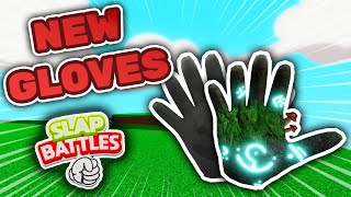 Showcasing the NEW GLOVES in SLAP BATTLES! | Roblox