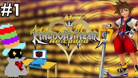Kingdom Hearts Re:coded - Part 1 - Regular Pat Stream