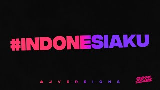 #INDONESIAKU - @ajversions