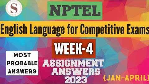 English Language for Competitive Exams || NPTEL week 4 assignment answers 2023 || #nptel #skumaredu