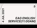 EAG English Service 4 July 2021