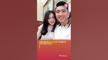 BỨC ẢNH HỘI BẠN GÁI CẦU THỦ NGÀY ẤY, GIỜ KHÔNG CÒN AI