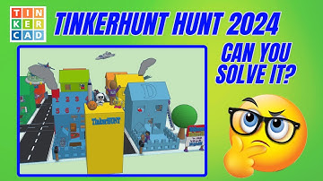TinkerHUNT 2024 Christmas Edition! Tinkercad Hide & Seek Can you solve it?
